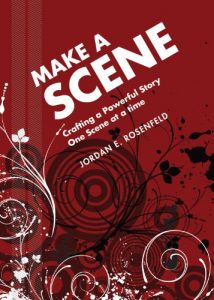 Baixar Make a Scene: Crafting a Powerful Story One Scene at a Time pdf, epub, eBook