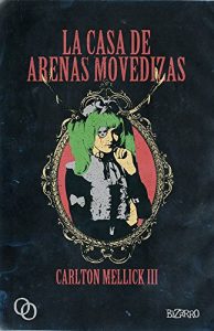 Baixar La casa de arenas movedizas (Spanish Edition) pdf, epub, eBook