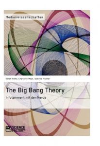 Baixar The Big Bang Theory. Infotainment mit den Nerds pdf, epub, eBook