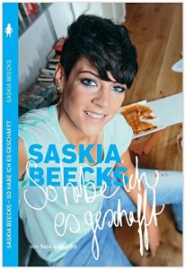 Baixar Saskia Beecks – So habe ich es geschafft, eBook (German Edition) pdf, epub, eBook