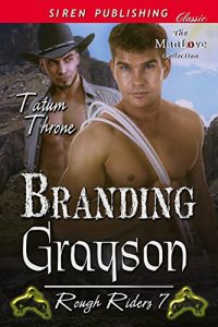 Baixar Branding Grayson [Rough Riders  7] (Siren Publishing Classic ManLove) pdf, epub, eBook
