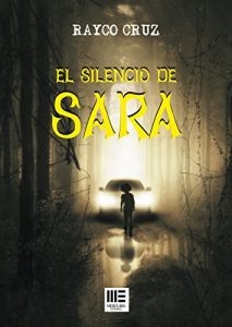 Baixar El silencio de Sara (Spanish Edition) pdf, epub, eBook