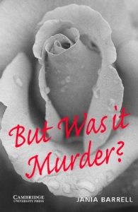 Baixar But Was it Murder- Level 4 (Cambridge English Readers) pdf, epub, eBook