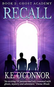 Baixar Recall: Ghost Academy (YA paranormal adventure, book 2) (English Edition) pdf, epub, eBook