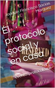 Baixar El protocolo social y en casa (Spanish Edition) pdf, epub, eBook