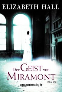 Baixar Der Geist von Miramont pdf, epub, eBook