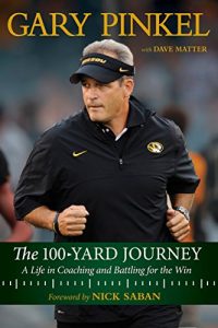 Baixar 100-Yard Journey: A Life in Coaching and Battling for the Win pdf, epub, eBook