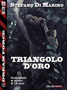 Baixar Triangolo d’oro (Dream Force) pdf, epub, eBook