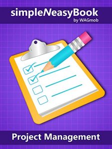 Baixar Project Management – simpleNeasyBook (English Edition) pdf, epub, eBook