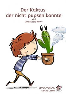 Baixar Der Kaktus der nicht pupsen konnte (German Edition) pdf, epub, eBook