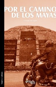 Baixar Por el camino de los mayas (Spanish Edition) pdf, epub, eBook