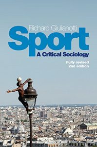 Baixar Sport: A Critical Sociology pdf, epub, eBook