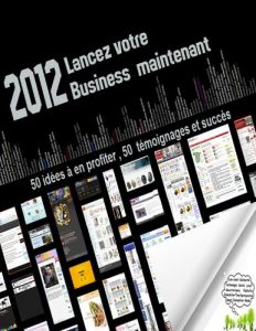 Baixar 2012,Lance votre Business maintanant (French Edition) pdf, epub, eBook