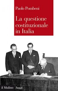 Baixar La questione costituzionale in italia (Saggi) pdf, epub, eBook