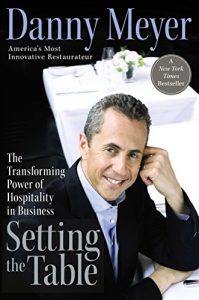 Baixar Setting the Table: The Transforming Power of Hospitality in Business pdf, epub, eBook