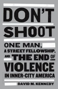 Baixar Don’t Shoot: One Man, a Street Fellowship, and the End of Violence in Inner-City America pdf, epub, eBook