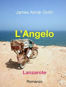 Baixar L’Angelo: Lanzarote (Italian Edition) pdf, epub, eBook