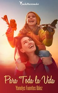 Baixar Para toda la vida (Spanish Edition) pdf, epub, eBook