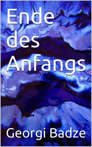 Baixar Ende des Anfangs (German Edition) pdf, epub, eBook