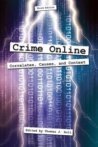Baixar Crime Online: Correlates, Causes, and Context, Third Edition pdf, epub, eBook