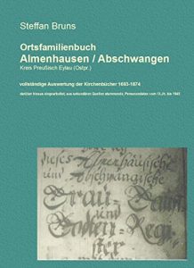 Baixar Ortschronik Abschwangen / Almenhausen mit Ortsfamilienbuch (German Edition) pdf, epub, eBook