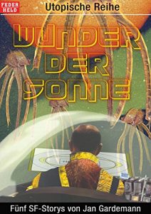 Baixar Wunder der Sonne (German Edition) pdf, epub, eBook
