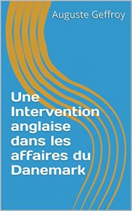 Baixar Une Intervention anglaise dans les affaires du Danemark (French Edition) pdf, epub, eBook