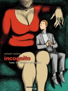 Baixar Incognito – tome 1 – Victimes parfaites pdf, epub, eBook