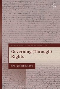 Baixar Governing (Through) Rights (Human Rights Law in Perspective) pdf, epub, eBook
