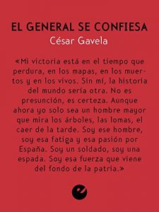 Baixar El general se confiesa (Spanish Edition) pdf, epub, eBook