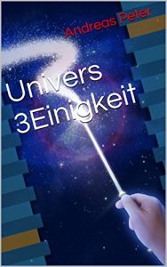 Baixar Univers 3Einigkeit (German Edition) pdf, epub, eBook