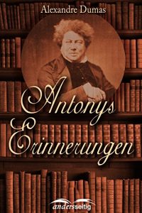Baixar Antonys Erinnerungen (German Edition) pdf, epub, eBook