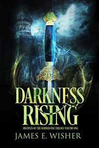 Baixar Darkness Rising: Disciples of the Horned One Volume One (Soul Force Saga Book 1) (English Edition) pdf, epub, eBook