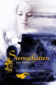 Baixar Sternschatten: Schneeflocken fallen (Sternschatten-Serie 1) (German Edition) pdf, epub, eBook