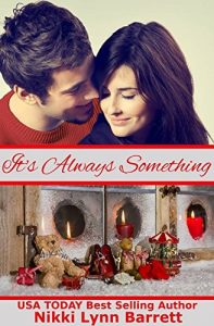 Baixar It’s Always Something (Life Won’t Wait Book 2) (English Edition) pdf, epub, eBook