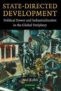 Baixar State-Directed Development: Political Power and Industrialization in the Global Periphery pdf, epub, eBook