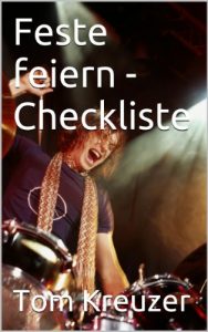 Baixar Feste feiern – Checkliste (German Edition) pdf, epub, eBook