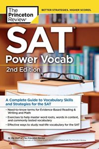 Baixar SAT Power Vocab, 2nd Edition: A Complete Guide to Vocabulary Skills and Strategies for the SAT (College Test Preparation) pdf, epub, eBook