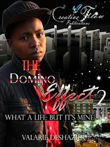 Baixar The Domino Effect 2: What A Life : But It’s Mine (English Edition) pdf, epub, eBook