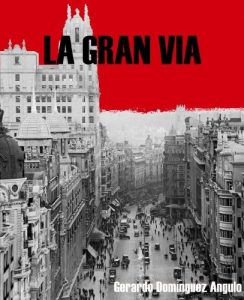 Baixar La Gran Via (Spanish Edition) pdf, epub, eBook