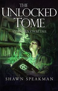 Baixar The Unlocked Tome: An Annwn Cycle Tale (The Annwn Cycle) (English Edition) pdf, epub, eBook