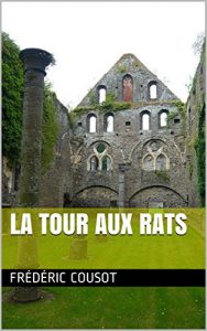 Baixar La Tour aux Rats (French Edition) pdf, epub, eBook