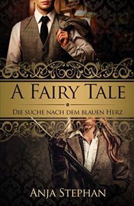 Baixar A Fairy Tale: Die Suche nach dem blauen Herz (German Edition) pdf, epub, eBook
