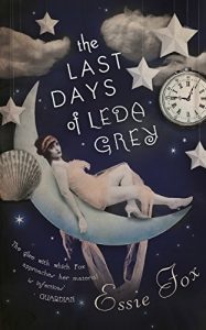 Baixar The Last Days of Leda Grey (English Edition) pdf, epub, eBook