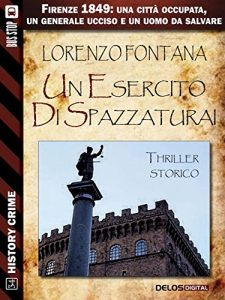 Baixar Un esercito di spazzaturai (History Crime) pdf, epub, eBook