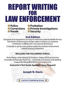 Baixar Report Writing for Law Enforcement – 2nd Edition (English Edition) pdf, epub, eBook