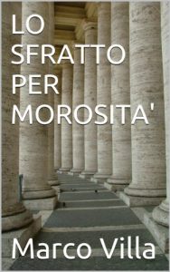 Baixar LO SFRATTO PER MOROSITA’ (Italian Edition) pdf, epub, eBook