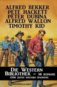 Baixar Die Western Bibliothek: 14 Romane pdf, epub, eBook