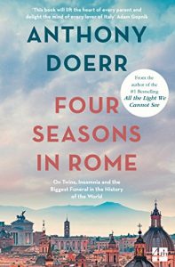 Baixar Four Seasons in Rome: On Twins, Insomnia and the Biggest Funeral in the History of the World pdf, epub, eBook