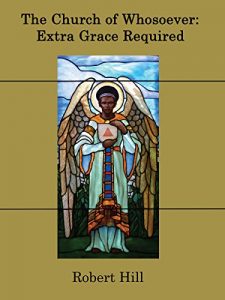 Baixar The Church of Whosoever: Extra Grace Required (English Edition) pdf, epub, eBook